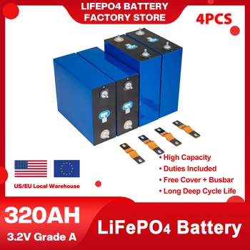 320Ah 3.2V LiFePO4 батерия нова 4/8/16PCS 12V 24V 48V клас А акумулаторни литиево-железни фосфатни клетки Prismatic Solar Tax Free