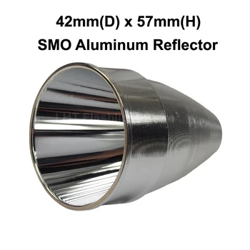 42mm (D) x 57mm (H) SMO алуминиев рефлектор за CREE XM-L