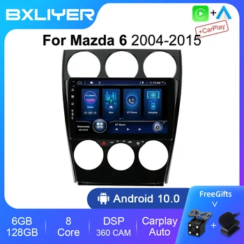 BXLIYER 8+256GB Android 12 Auto Car Radio За Mazda 6 2004-2015 Мултимедия 2 Din 4G WIFI GPS навигация Carplay NO DVD Head Unit