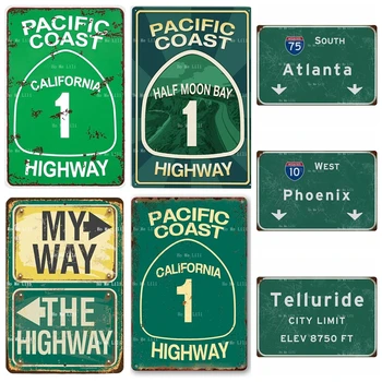 Pacific Coast Highway California Road Half Moon Bay My Way Or The Highway South Atlanta Interstate 75 Direction Metal Sign