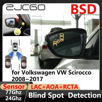 ZJCGO BSD Blind Spot Detection Lane Change Assisted Parking Driving Warnin за Volkswagen VW Scirocco 2008~2017