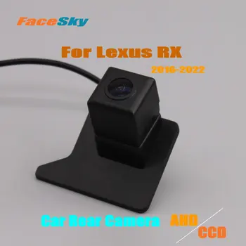 Висококачествена задна камера за автомобили за Lexus RX AL20 2016-2022 Задно виждане Dash Cam AHD / CCD 1080P Аксесоари за обратни изображения
