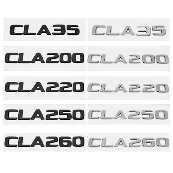 Заден багажник писмо значка емблема лого стикер за CLA клас AMG CLA35 CLA45 CLA63 CLA180 CLA200 CLA220 CLA250