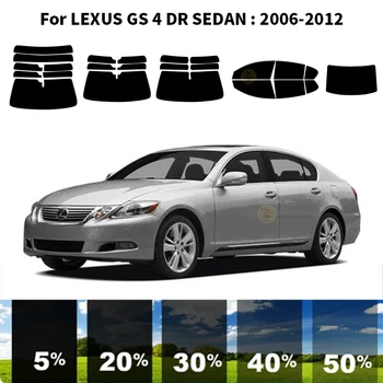 Предварително изрязана нанокерамика кола UV стъкло оттенък комплект автомобилни прозорец филм за LEXUS GS 4 DR SEDAN 2006-2012