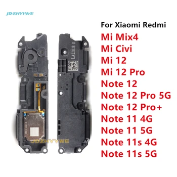 Силен високоговорител зумер звънец високоговорител Flex кабел за Xiaomi Mi 12 Pro Mix 4 Civi Redmi Забележка 11S 11 12 Pro 4G 5G части